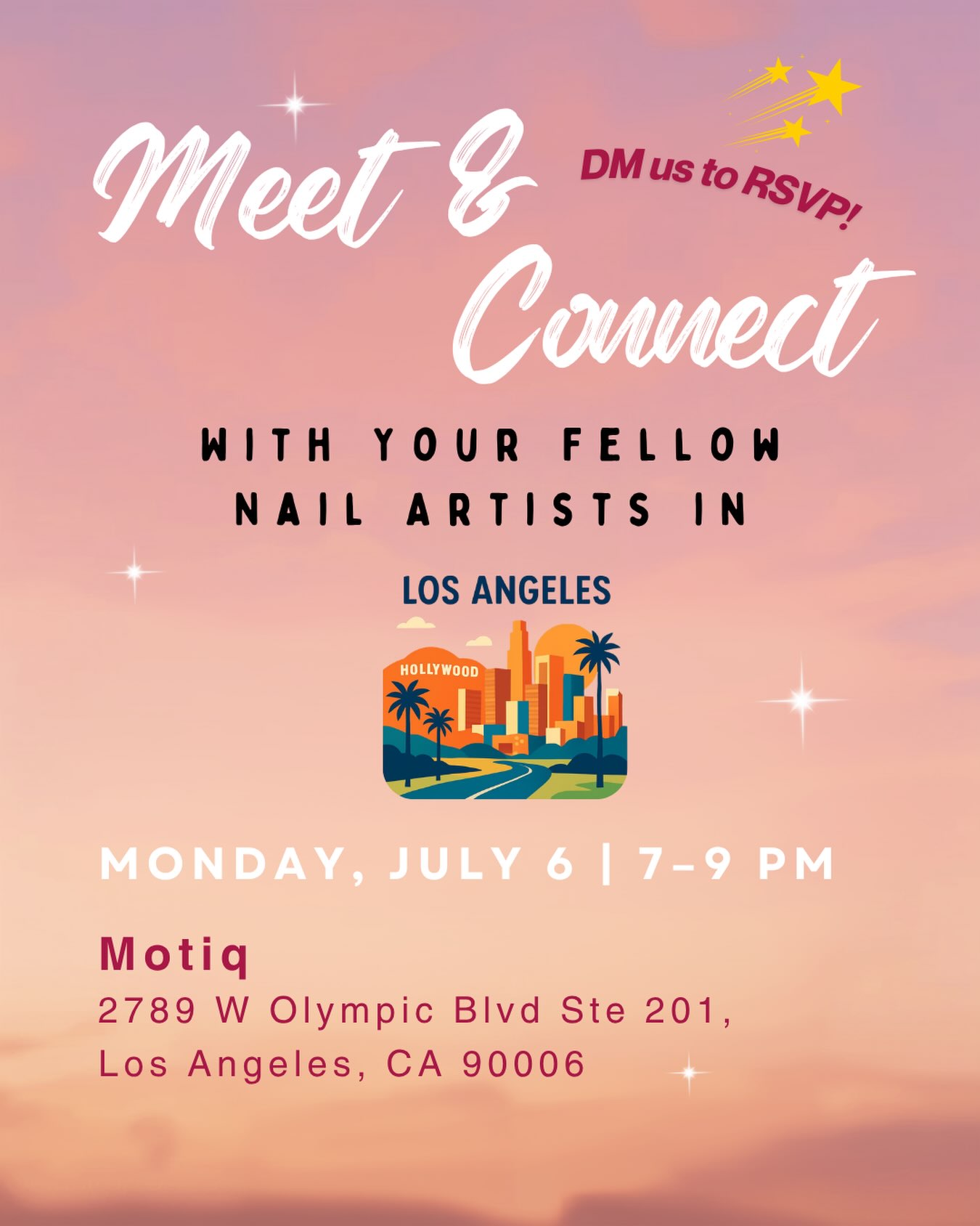 Meet and Connect flyer for Los Angeles nail artists on July 6, 2026